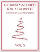 10 Christmas Duets for 2 Trumpets with Piano Accompaniment (Vol. 5) P.O.D. cover
